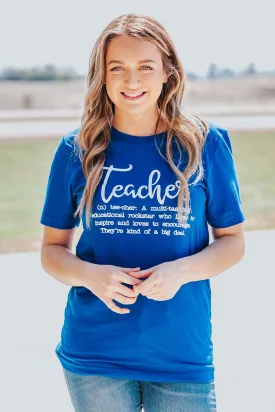 "Teachers" Saying Short Sleeve Top in Blue